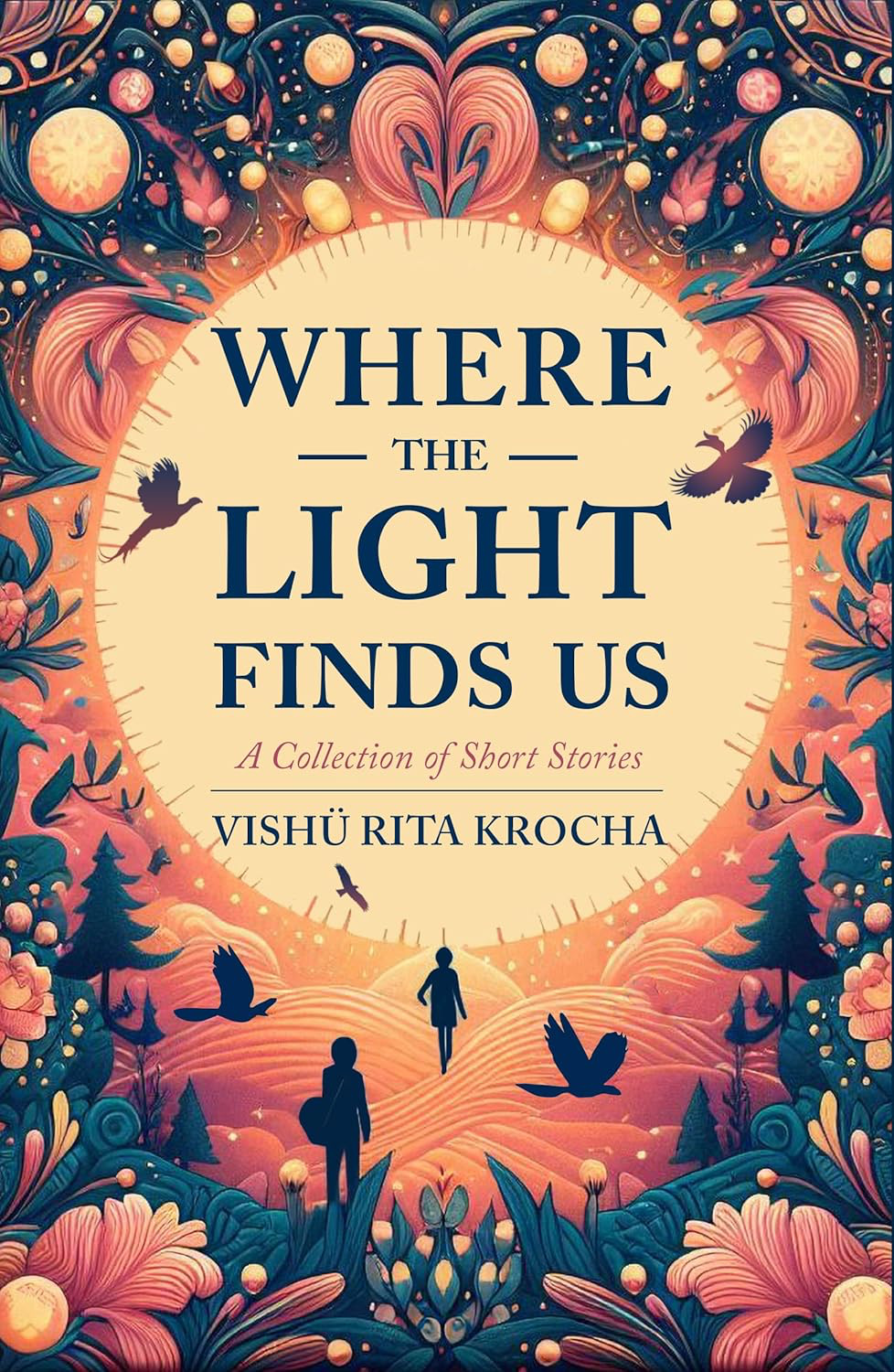 Where the Light Finds Us